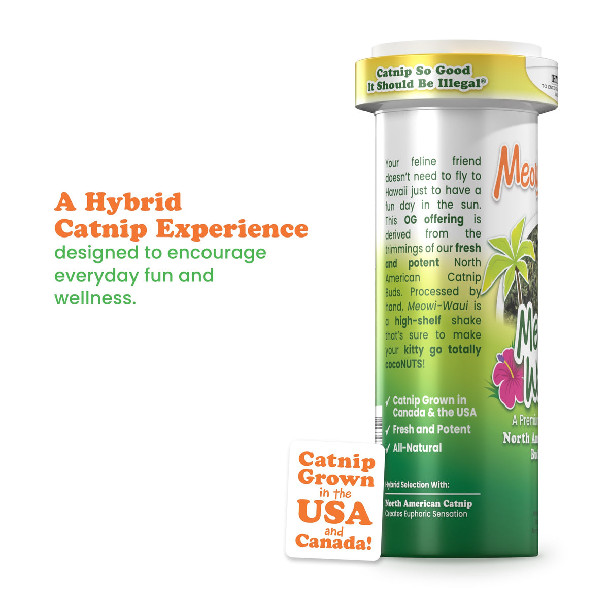 Meowijuana Meowi-Waui - Primo Kitty Weed