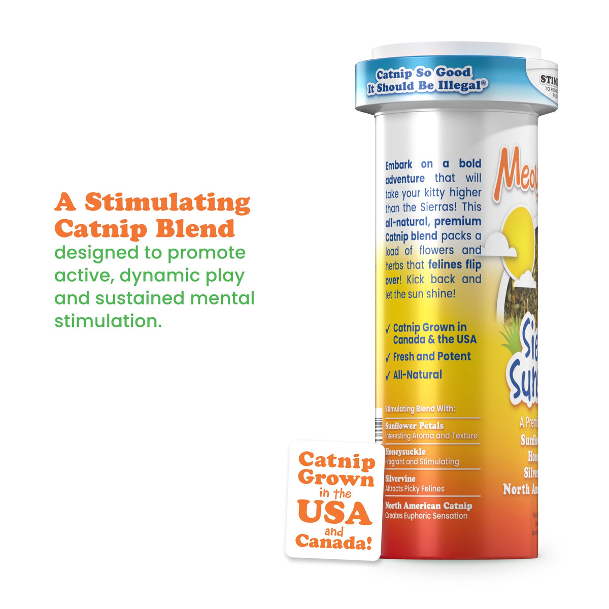 Meowijuana Sierra Sunshine - Catnip, Sunflower, Honeysuckle & Silvervine Blend