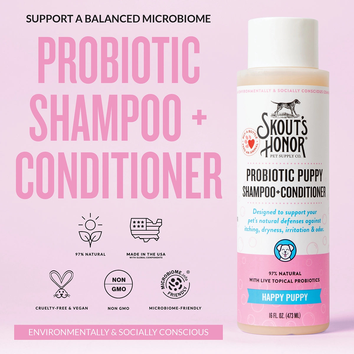 Skout's Honor Probiotic Shampoo + Conditioner Happy Puppy 16 oz