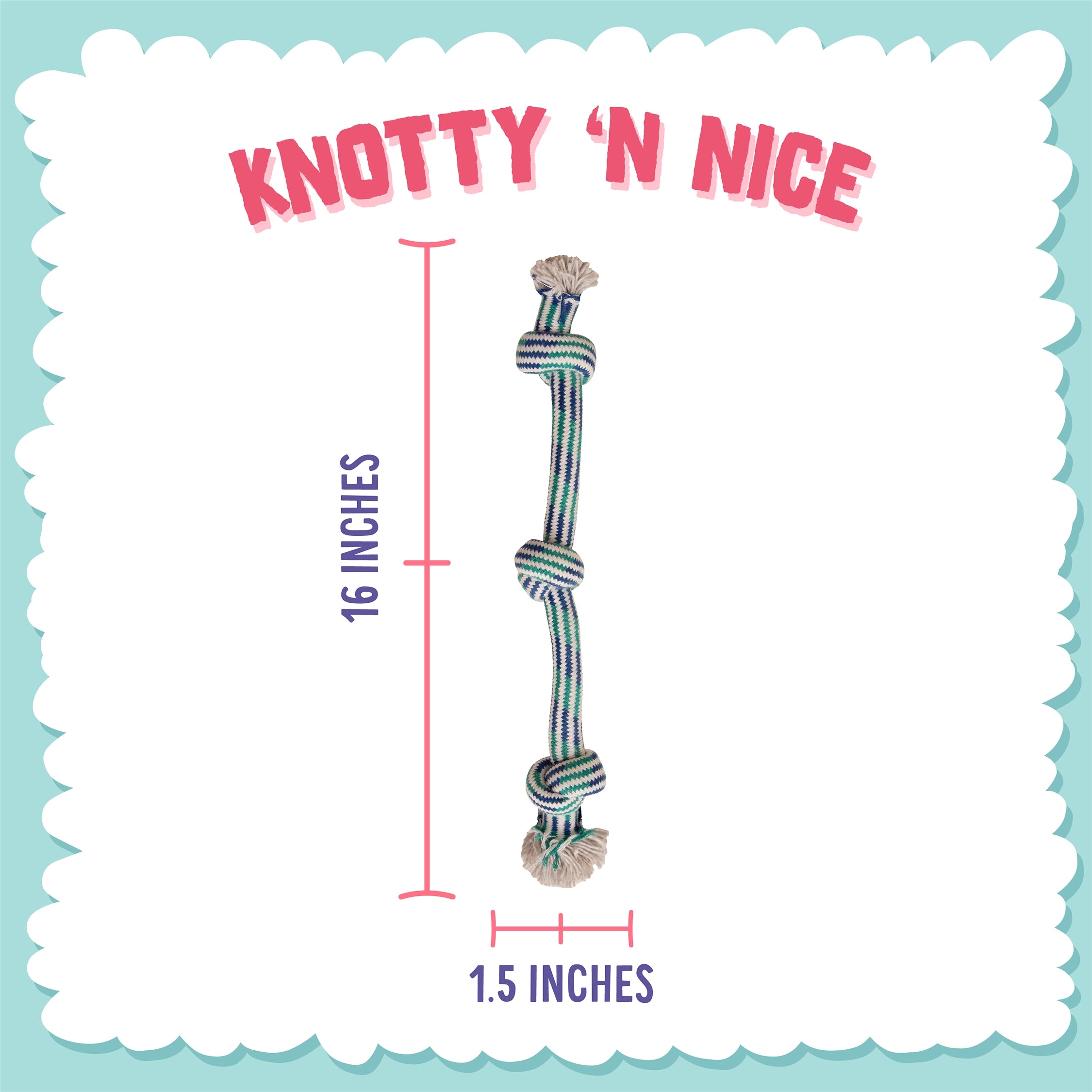 SnugArooz Knotty N' Nice Rope Dog Toy Assorted Colors 16"